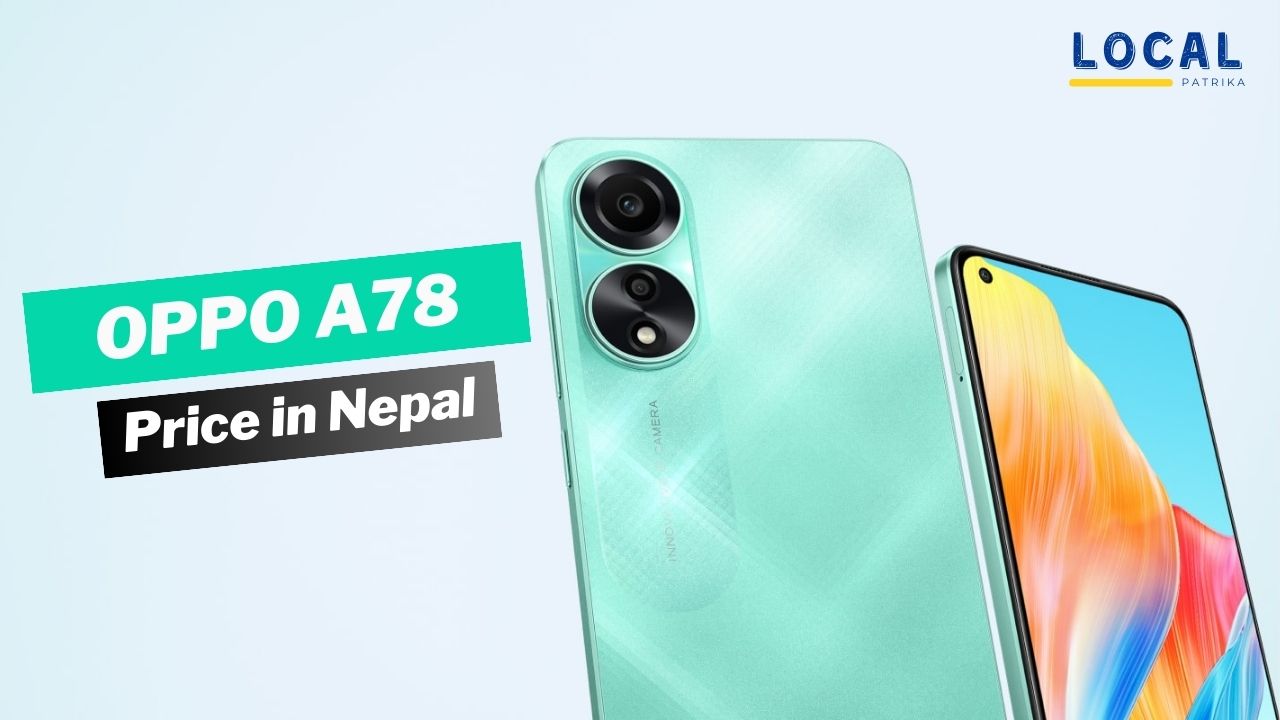 OPPO A78 4G With Snapdragon 680 and 60W Charging Launched in Nepal 1 OPPO A78 4G Price in Nepal